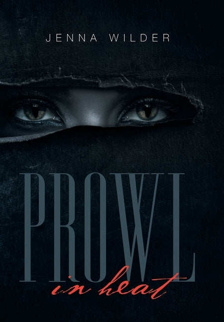 Prowl: In Heat by Wilder, Jenna