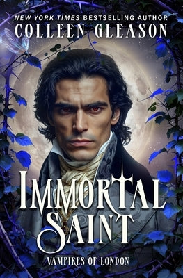 Immortal Saint by Gleason, Colleen