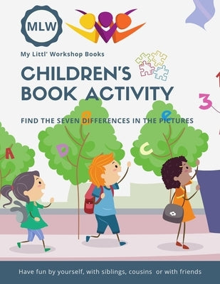 Children's Book activity: Find the seven differences in the pictures by Brevil, Marie