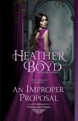 An Improper Proposal by Boyd, Heather