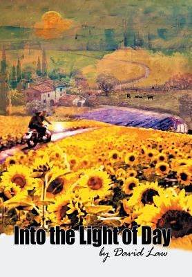 Into the Light of Day by Law, David