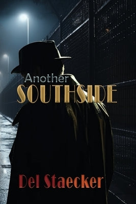 Another Southside by Staecker, Del