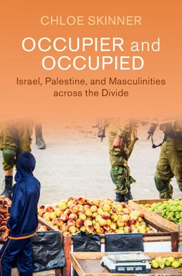 Occupier and Occupied by Skinner, Chloe