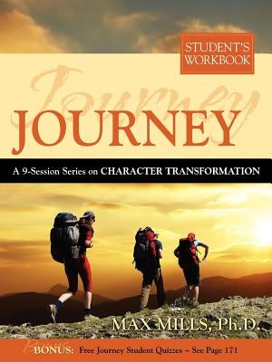 Journey: Student's Workbook by Mills, Max