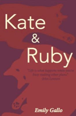 Kate & Ruby by Gallo, Emily
