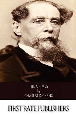 The Chimes by Dickens, Charles