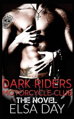 Dark Riders Motorcycle Club by Day, Elsa