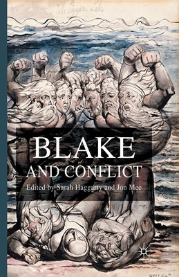 Blake and Conflict by Haggarty, S.