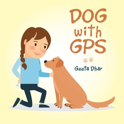 Dog with Gps by Dhar, Geeta