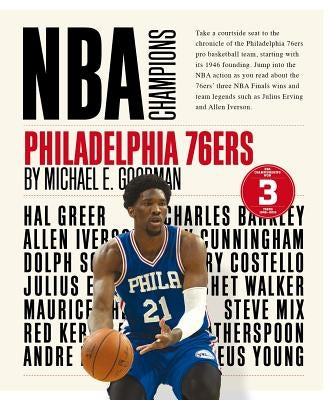 Philadelphia 76ers by Goodman, Michael E.