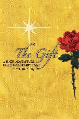 The Gift by Craig, William