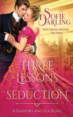 Three Lessons in Seduction by Darling, Sofie