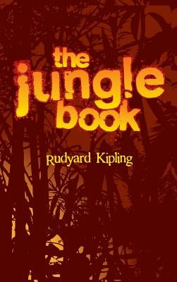 The Jungle Book by Kipling, Rudyard