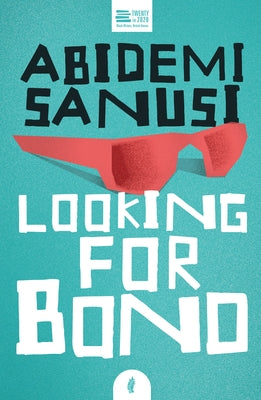 Looking for Bono by Sanusi, Abidemi