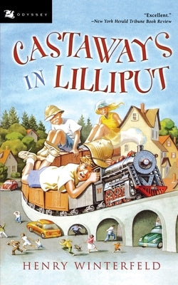 Castaways in Lilliput by Winterfeld, Henry