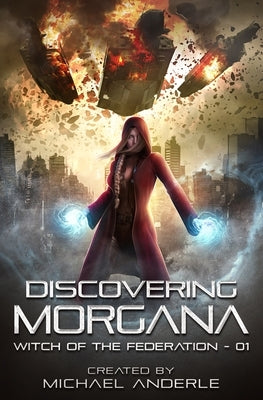 Discovering Morgana by Anderle, Michael