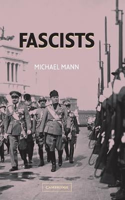 Fascists by Mann, Michael
