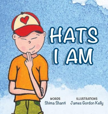 Hats I Am by Shanti, Shima