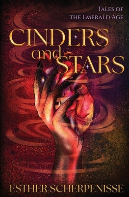 Cinders and Stars by Scherpenisse, Esther