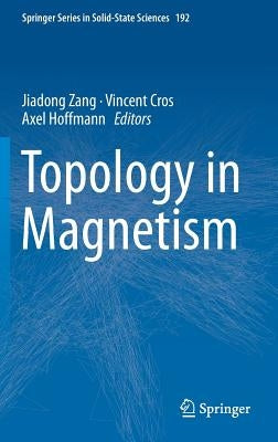 Topology in Magnetism by Zang, Jiadong