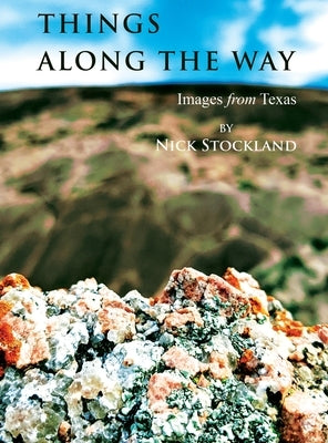 Things Along the Way by Stockland, Nick