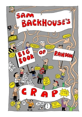 Big Book of Random Crap Book One (With ISBN) by Backhouse, Sam