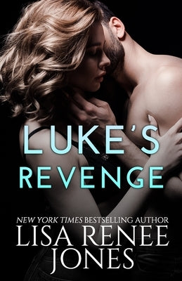 Luke's Revenge by Jones, Lisa Renee