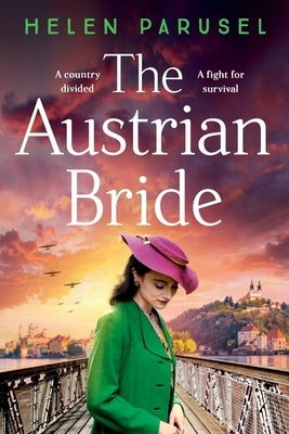 The Austrian Bride by Parusel, Helen