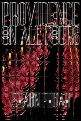 Providence, On All Fours by Dudley, Melchior