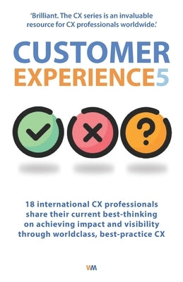 Customer Experience 5 by Priestley, Andrew