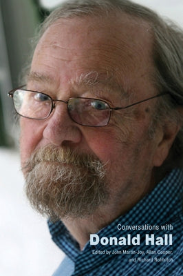 Conversations with Donald Hall by Martin-Joy, John