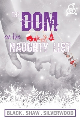 The Dom on the Naughty List by Black, Sorcha