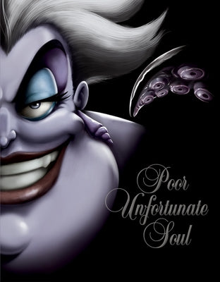 Poor Unfortunate Soul (Villains, Book 3): A Tale of the Sea Witch by Valentino, Serena