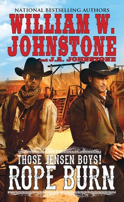 Rope Burn by Johnstone, William W.