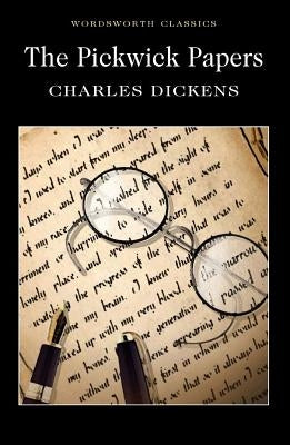 The Pickwick Papers by Dickens, Charles
