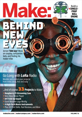 Make: Volume 76 by Senese, Mike