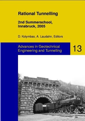Rational Tunnelling -- 2nd Summerschool, Innsbruck, 2005 by Kolymbas, Dimitrios