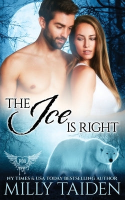 The Ice is Right by Taiden, Milly