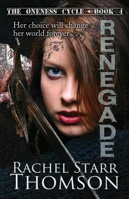 Renegade by Thomson, Rachel Starr