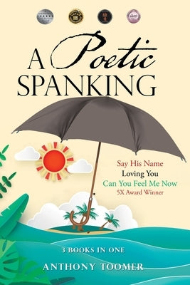 A Poetic Spanking by Toomer, Anthony