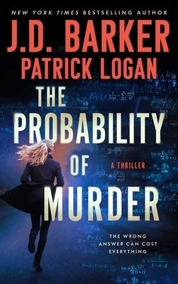 The Probability of Murder by Barker, J. D.