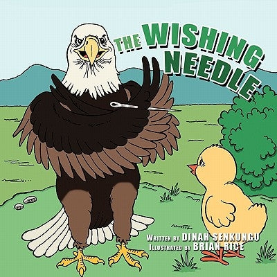 The Wishing Needle by Senkungu, Dinah