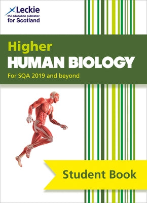 Student Book for Sqa Exams - Higher Human Biology Student Book: For Curriculum for Excellence Sqa Exams by Dickson, Billy