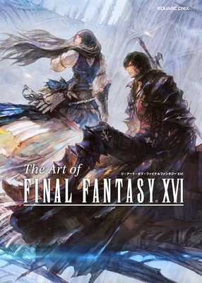 The Art of Final Fantasy XVI by Square Enix