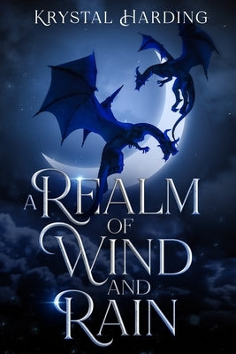 A Realm of Wind and Rain: A Cerulia Novel by Harding, Krystal