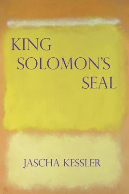 King Solomon's Seal by Kessler, Jascha