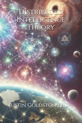 Distributed Intelligence Theory: A Decentralized Cognition Paradigm by Gemach Dao, Maria