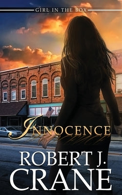 Innocence by Crane, Robert J.