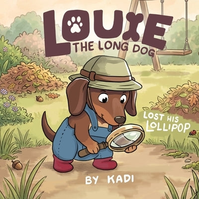 Louie The Long Dog by White, Kadi