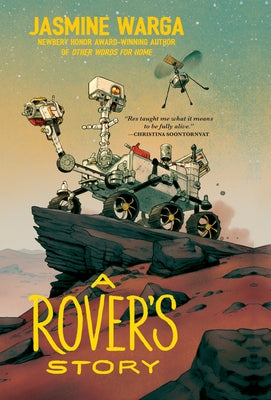 A Rover's Story by Warga, Jasmine